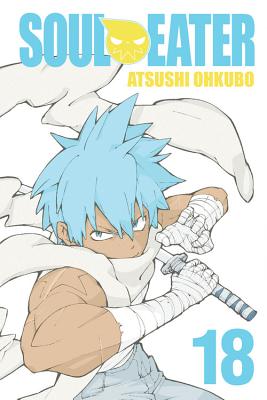 Soul Eater, Vol. 18 - Ohkubo, Atsushi (Creator), and Blackman, Abigail, and Wiedrick, Jack (Translated by)