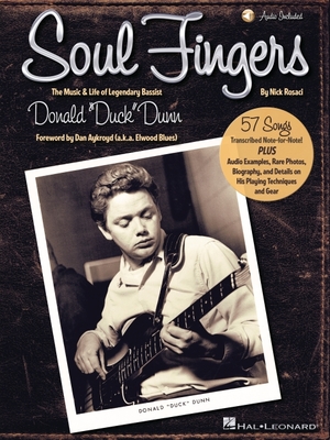 Soul Fingers - The Music & Life of Legendary Bassist Donald Duck Dunn Book/Online Audio - Rosaci, Nick