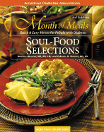 Soul Food Selections: Quick & Easy Menus for People with Diabetes