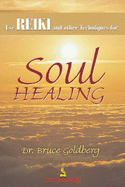 Soul Healing - Goldberg, Bruce