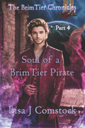 Soul of a BrimTier Pirate: The BrimTier Chronicles