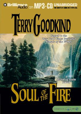 Soul of the Fire - Goodkind, Terry, and Schirner, Buck (Read by)