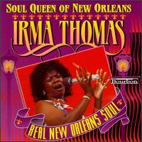 Soul Queen of New Orleans - Irma Thomas