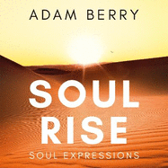 Soul Rise: Soul Expressions