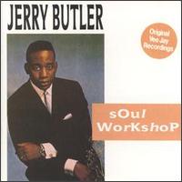 Soul Workshop - Jerry Butler