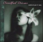 Soulful Divas, Vol. 5: Ladies of Jazz N Soul
