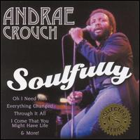 Soulfully - Andra Crouch