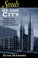 Souls of the City: Religion and the Search for Community in Postwar America