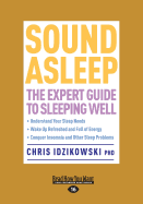 Sound Asleep: The Expert Guide to Sleeping Well