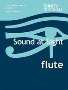 Sound at Sight Flute (Grades 1-4): Flute Teaching Material