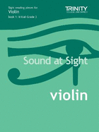 Sound at Sight Violin 1: Violin Teaching