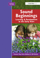 Sound Beginnings: Learning and Development in the Early Years