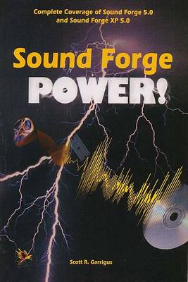 Sound Forge Power - Garrigus, Scott R.