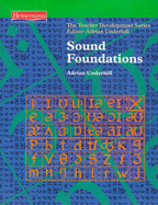 Sound Foundations (Teacher Development Series)