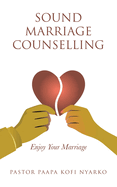 Sound Marriage Counselling: Enjoy Your Marriage