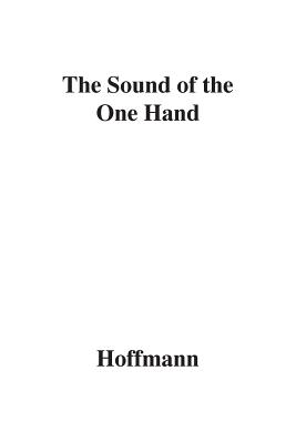 Sound of 1 Hand - Out of Print