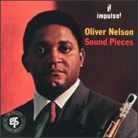 Sound Pieces - Oliver Nelson