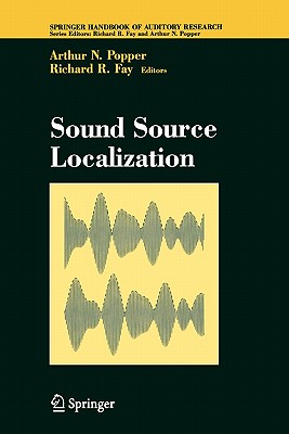 Sound Source Localization - Fay, Richard R. (Editor)