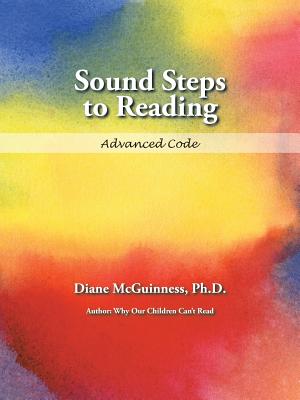 Sound Steps to Reading: Advanced Code - McGuinness, Diane