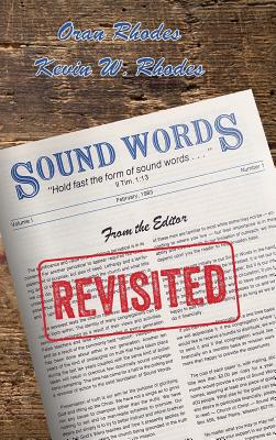 Sound Words Revisited - Rhodes, Kevin W, and Rhodes, Oran