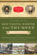 Sounding Forth the Trumpet for Young Readers: 1837-1860