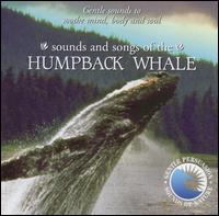 Sounds and Songs of the Humpback Whales - Various Artists