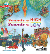 Sounds Are High, Sounds Are Low