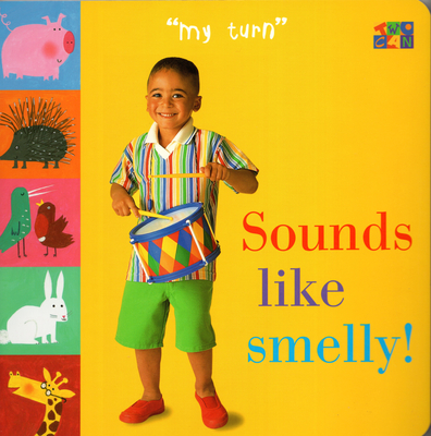 Sounds Like Smelly! - Bulloch, Ivan, and James, Dianne