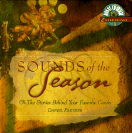 Sounds of the Season: The Stories Behind Your Favorite Carols