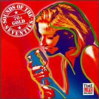 Sounds of the Seventies: '70s Gold - Various Artists