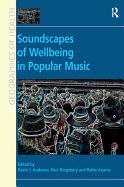 Soundscapes of Wellbeing in Popular Music