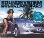 Soundsystem Selection 2004