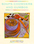 Soup, Chowders and Gumbos