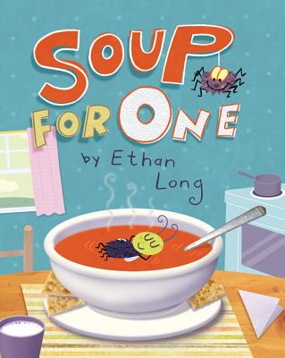 Soup for One - Long, Ethan