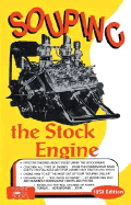 Souping the Stock Engine, 1950 Edition