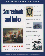 Sourcebook and Index: Documents That Shaped the American Nation