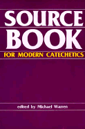 Sourcebook for Modern Catechetics