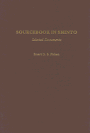 Sourcebook in Shinto: Selected Documents