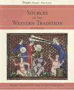 Sources of the Western Tradition, Volume 1: From Ancient Times to the Enlightenment