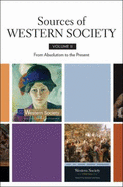 Sources of Western Society, Volume 2: From Absolutism to the Present