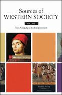 Sources of Western Society, Volume I: From Antiquity to the Enlightenment