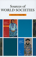 Sources of World Societies: Volume 2: Since 1500