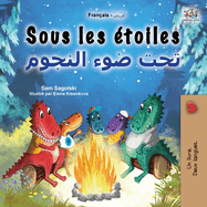 Sous les toiles (Livre pour enfants bilingue franais-arabe)