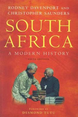 South Africa: A Modern History - Davenport, T R H