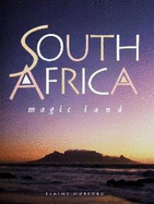 South Africa: Magic Land