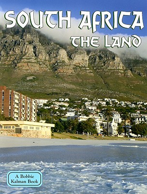 South Africa - The Land (Revised, Ed. 2) - Clark, Domini