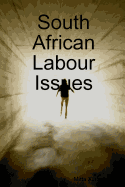 South African Labour Issues