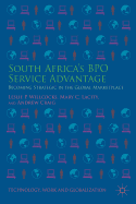South Africa's Bpo Service Advantage: Becoming Strategic in the Global Marketplace
