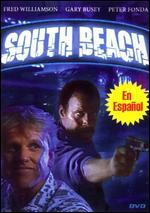 South Beach - Alain Zaloum; Fred Williamson