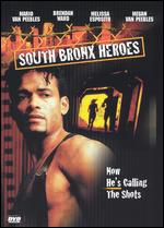 South Bronx Heroes - William Szarka